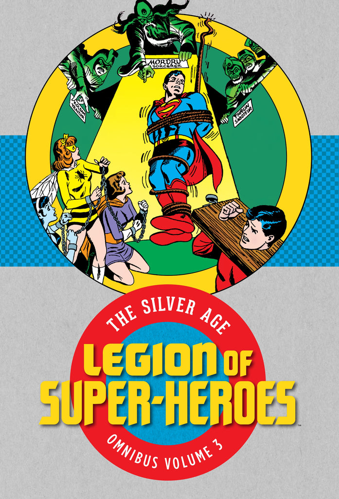 Legion of Super-Heroes: The Silver Age Omnibus Vol. 3