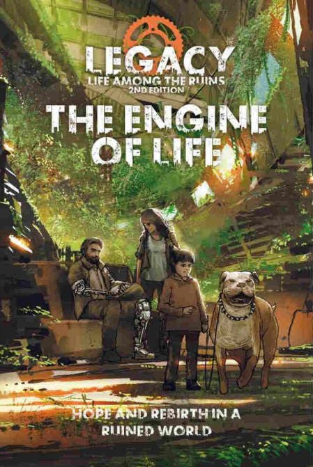 Legacy: Life Among the Ruins RPG - The Engine of Life