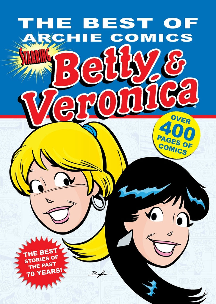 The Best Of Archie Comics: Betty & Veronica