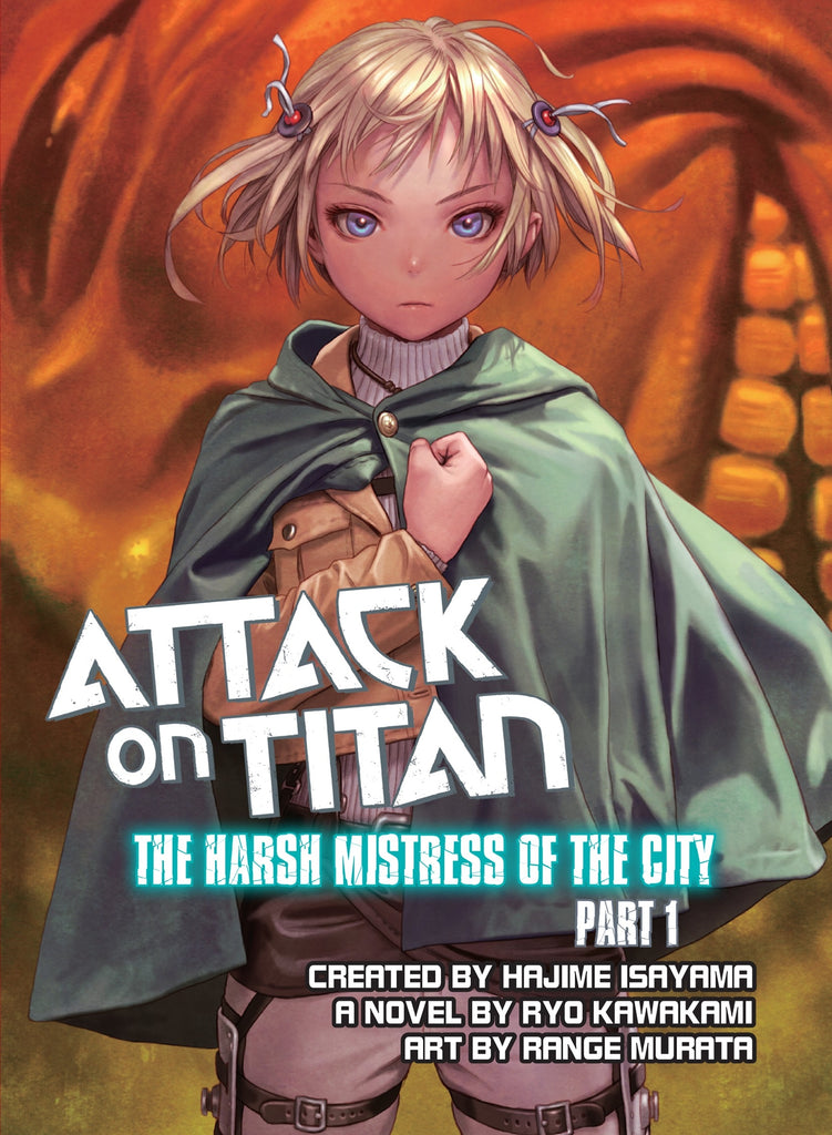 Attack On Titan The Harsh Mistress Of The City, Part 1