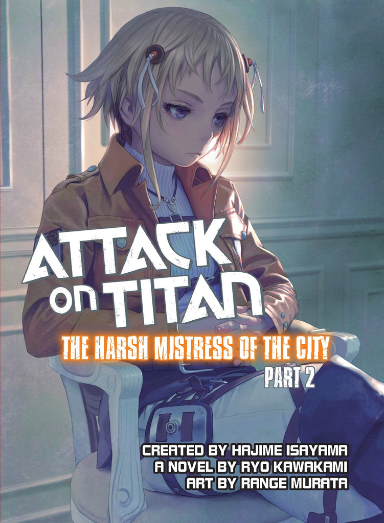 Attack On Titan The Harsh Mistress Of The City Part 2kawakami, Ryo