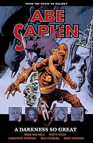 Abe Sapien Volume 6: A Darkness So Great TPB