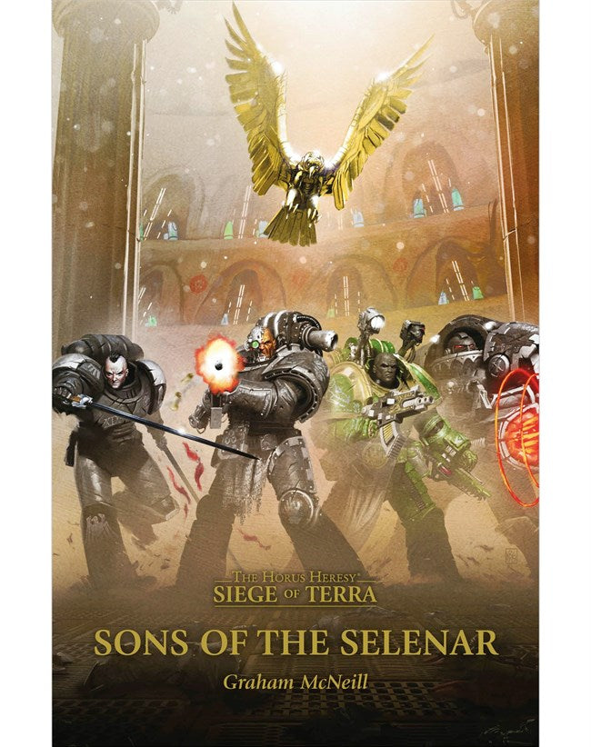 Horus Heresy - Siege of Terra: Sons of the Selenar (Hardback)