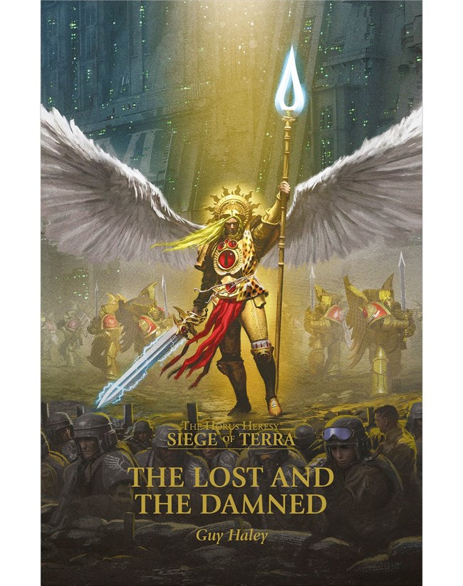 Horus Heresy - Siege of Terra: The Lost and the Damned (Paperback)