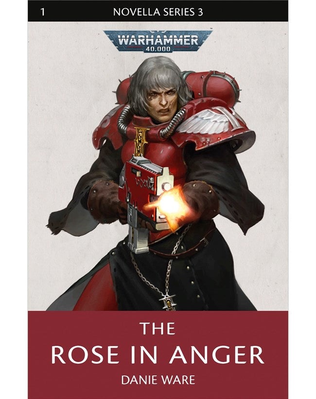 The Rose in Anger (Hardback)