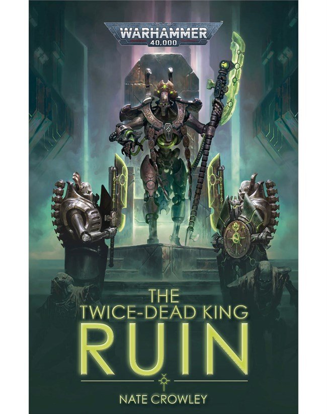 The Twice-Dead King: Ruin (Hardback)