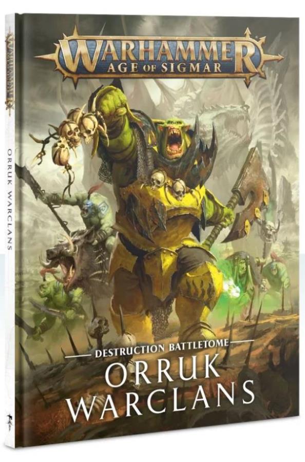 Orruk Warclans: Battletome (2019 Edition) 2nd Edition