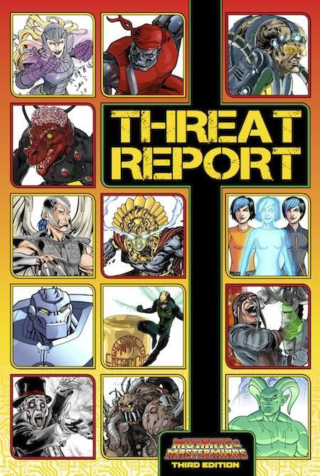 Mutants and Mastermnds RPG Threat Report