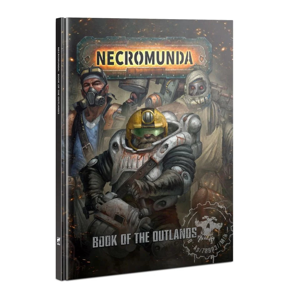 Necromunda: The Book of The Outlands (HC)