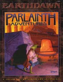 Earthdawn: Parlainth Adventures