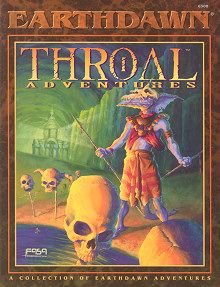 Earthdawn: Throal Adventures