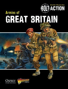 Bolt Action - Great Britain - Armies of Great Britain