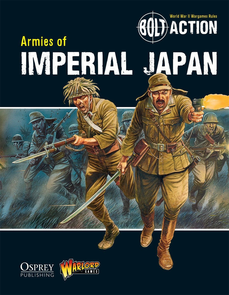 Bolt Action - Japan - Armies of the Imperial Japan