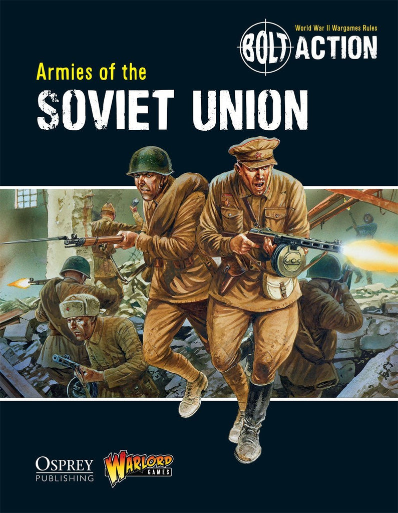 Bolt Action - Soviet Union - Armies of the Soviet Union