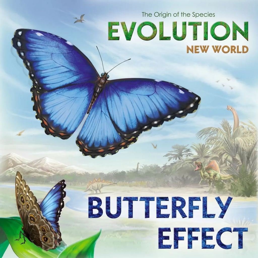 Evolution - New World Butterfly Effect Expansion