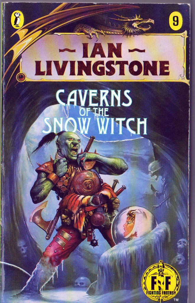 Fighting Fantasy Caverns of the Snow Witch