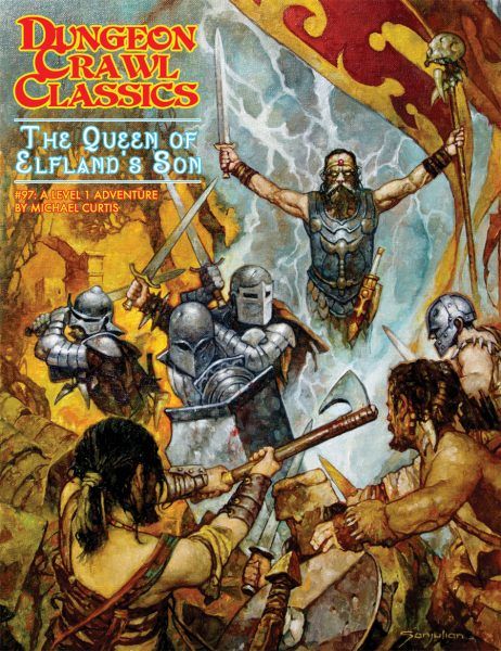 Dungeon Crawl Classics - 97 - The Queen of Elflands Son
