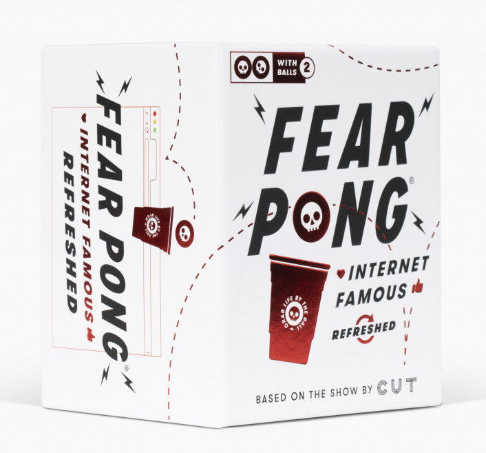 Fear Pong Internet Famous Refreshed