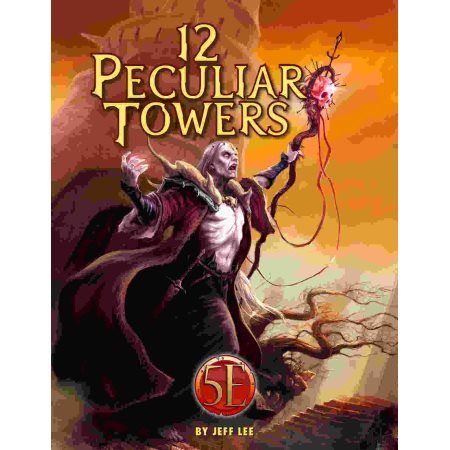 Kobold Press Twelve Peculiar Towers for 5th Edition