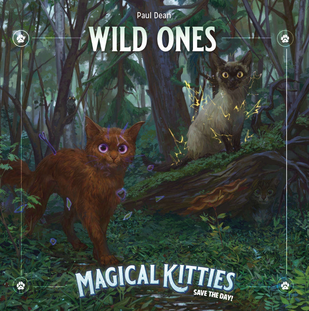 Magical Kitties Save the Day: Wild Ones