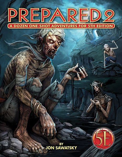 Kobold Press Prepared 2 Tombs and Dooms for 5th Edition