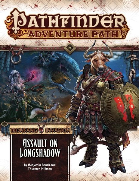 Pathfinder Ironfang Invasion #3 Assault on Longshadow