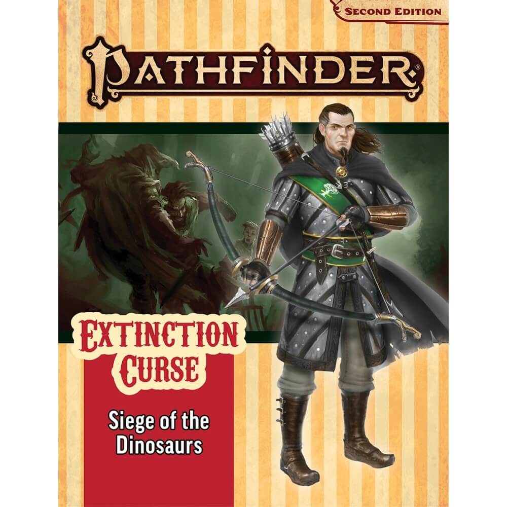 Pathfinder Second Edition Extinction Curse Adventure Path #4 Siege of the Dinosaurs