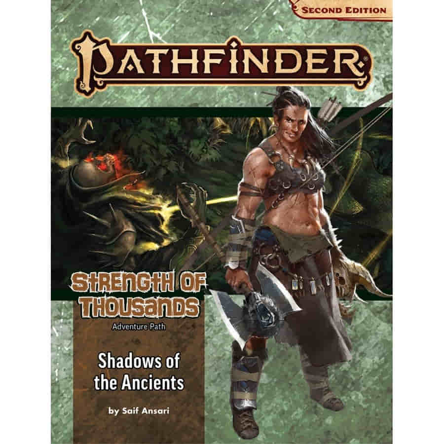 Pathfinder Second Edition Adventure Path Strength of Thousands #6 Shadows of the Ancients