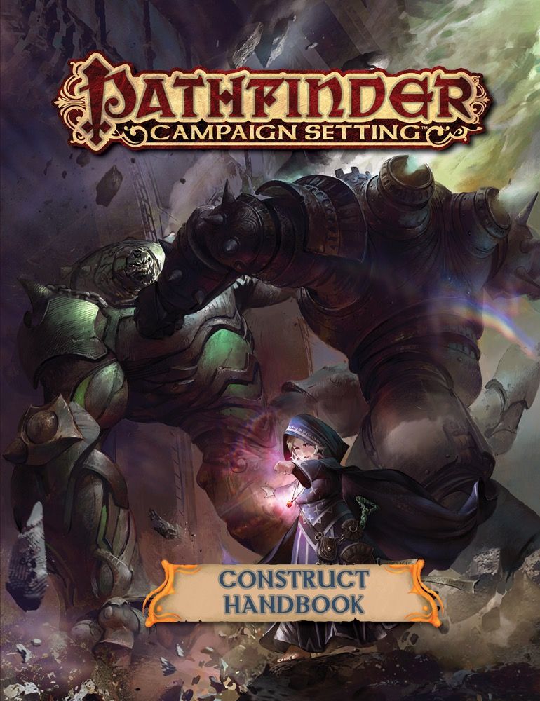 Pathfinder Campaign Setting Construct Builders Guidebook