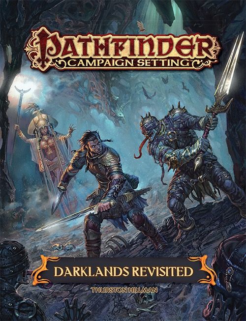 Pathfinder Darklands Revisited