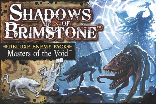 Shadows of Brimstone Masters of the Void