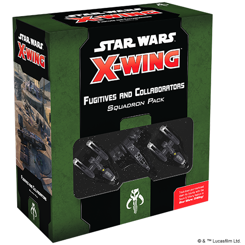 Star Wars X-Wing 2nd Edition Fugitives and Collaborators Squadron Pack