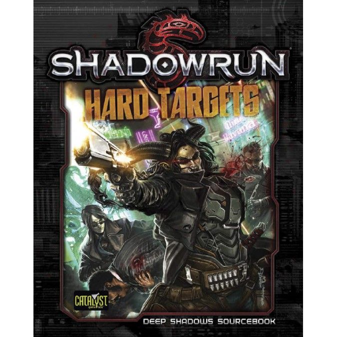 Shadowrun Hard Targets