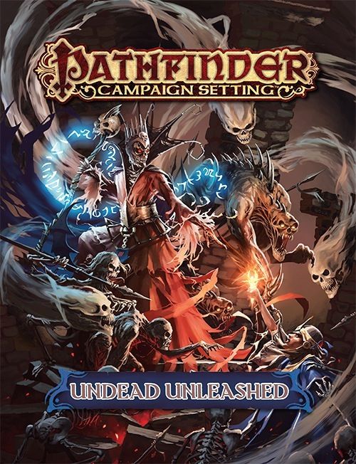 Pathfinder Undead Unleashed