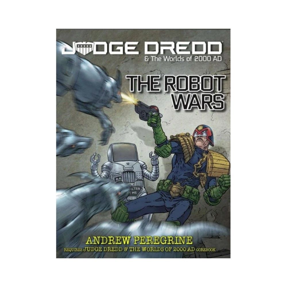 Judge Dredd - The Robot Wars