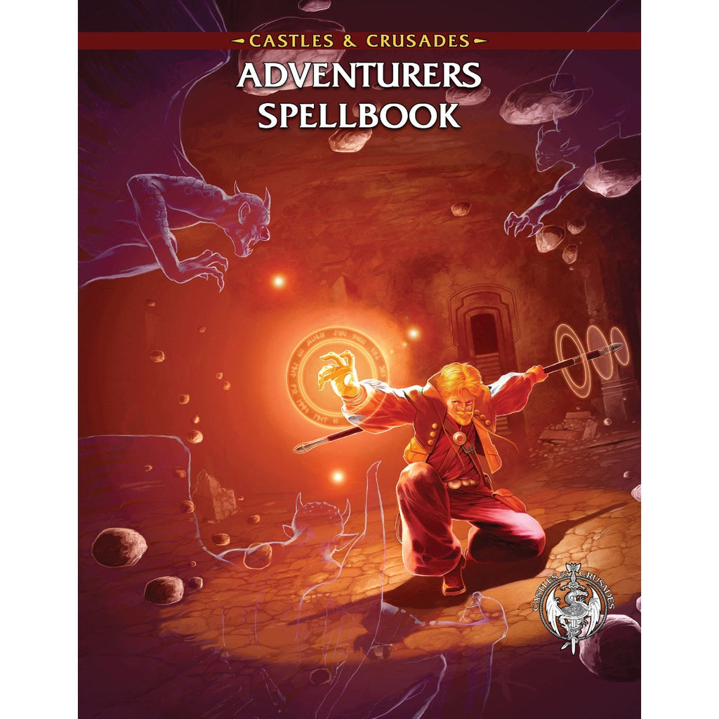 Castles & Crusades - Adventurers Spellbook